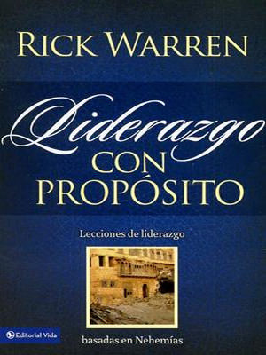 Liderazgo Con Proposito/Rustica