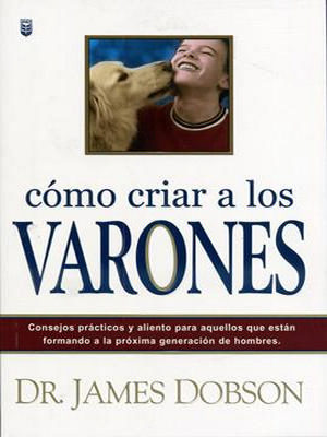 Como Criar A Los Varones