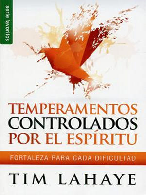 Temperamentos Controlados Por El Espiritu/Bolsilibro/Serie Favoritos